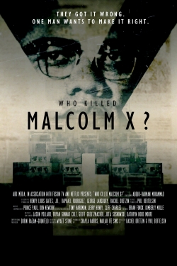 Watch free Who Killed Malcolm X? movies Hd online