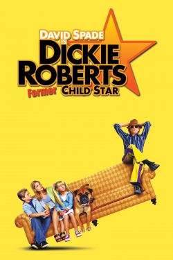 Watch free Dickie Roberts: Former Child Star movies Hd online