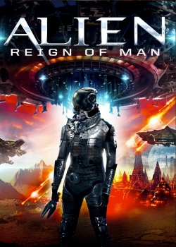 Watch free Alien Reign of Man movies Hd online