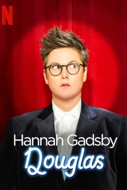 Watch free Hannah Gadsby: Douglas movies Hd online