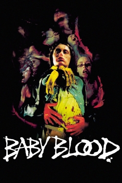 Watch free Baby Blood movies Hd online