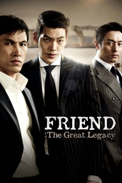 Watch free Friend: The Great Legacy movies Hd online