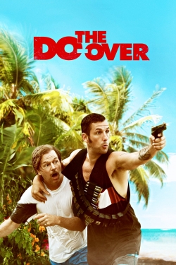 Watch free The Do-Over movies Hd online