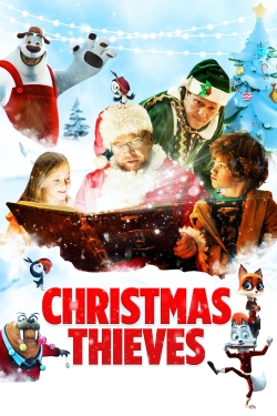 Watch free Christmas Thieves movies Hd online