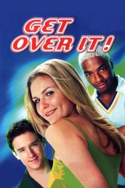 Watch free Get Over It movies Hd online