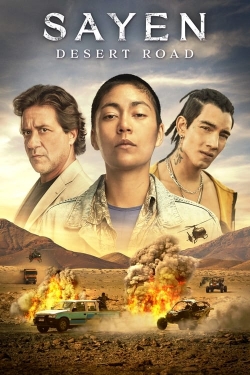 Watch free Sayen: Desert Road movies Hd online