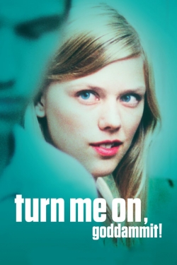 Watch free Turn Me On, Dammit! movies Hd online