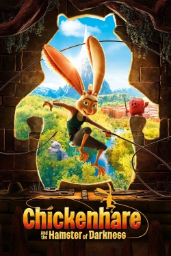 Watch free Chickenhare and the Hamster of Darkness movies Hd online