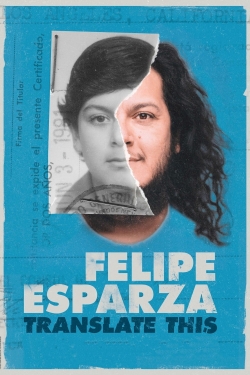 Watch free Felipe Esparza: Translate This movies Hd online