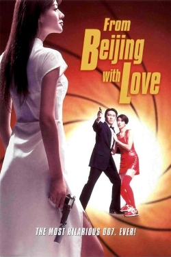 Watch free From Beijing with Love movies Hd online