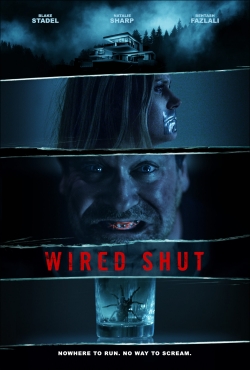 Watch free Wired Shut movies Hd online