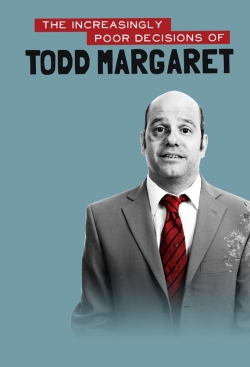 Watch free The Increasingly Poor Decisions of Todd Margaret movies Hd online