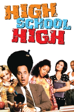 Watch free High School High movies Hd online