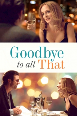 Watch free Goodbye to All That movies Hd online