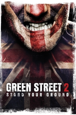 Watch free Green Street Hooligans 2 movies Hd online