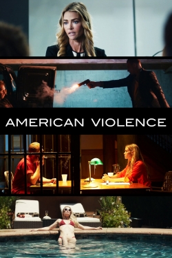 Watch free American Violence movies Hd online