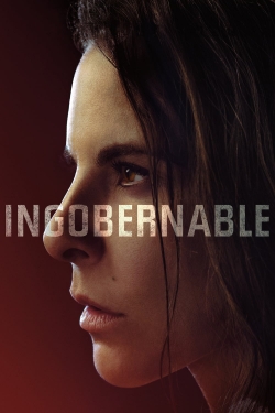 Watch free Ingobernable movies Hd online