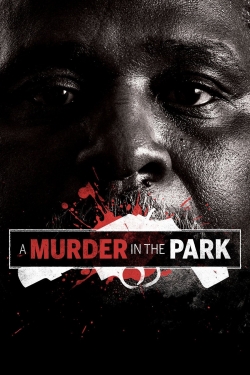 Watch free A Murder in the Park movies Hd online