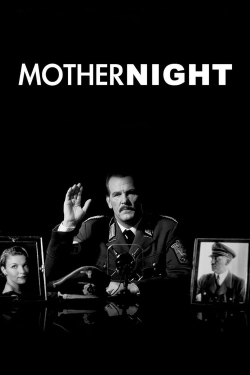 Watch free Mother Night movies Hd online