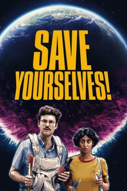 Watch free Save Yourselves! movies Hd online