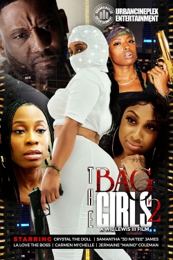 Watch free The Bag Girls 2 movies Hd online