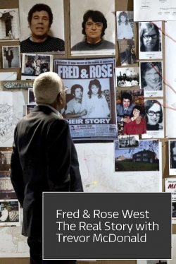 Watch free Fred and Rose West: The Real Story movies Hd online