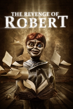 Watch free The Revenge of Robert movies Hd online