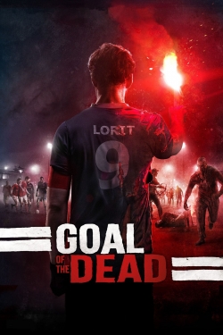 Watch free Goal of the Dead movies Hd online