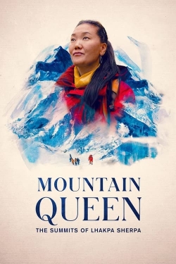 Watch free Mountain Queen: The Summits of Lhakpa Sherpa movies Hd online