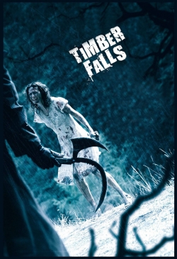 Watch free Timber Falls movies Hd online