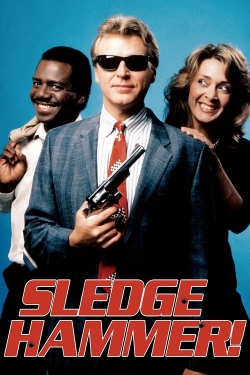 Watch free Sledge Hammer! movies Hd online