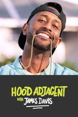 Watch free Hood Adjacent with James Davis movies Hd online