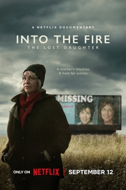 Watch free Into the Fire: The Lost Daughter movies Hd online