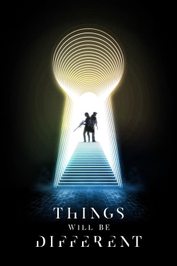 Watch free Things Will Be Different movies Hd online