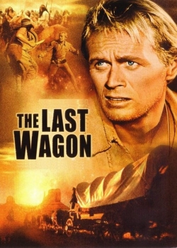 Watch free The Last Wagon movies Hd online