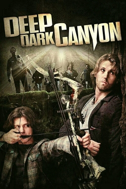 Watch free Deep Dark Canyon movies Hd online