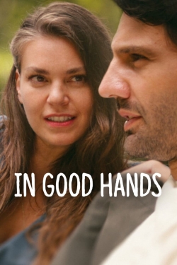 Watch free In Good Hands movies Hd online