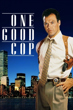 Watch free One Good Cop movies Hd online