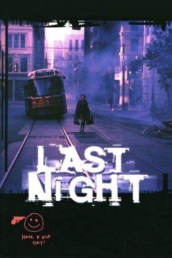 Watch free Last Night movies Hd online