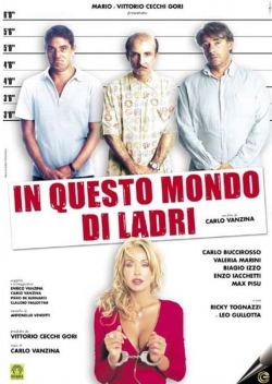 Watch free In questo mondo di ladri movies Hd online