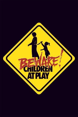 Watch free Beware: Children at Play movies Hd online