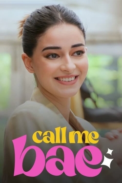 Watch free Call Me Bae movies Hd online