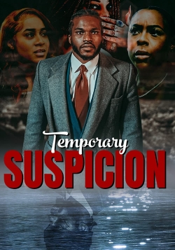 Watch free Temporary Suspicion movies Hd online