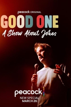 Watch free Good One: A Show About Jokes movies Hd online