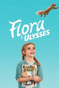 Watch free Flora & Ulysses movies Hd online