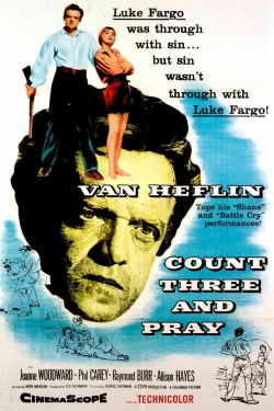 Watch free Count Three and Pray movies Hd online