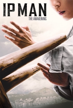 Watch free Ip Man: The Awakening movies Hd online