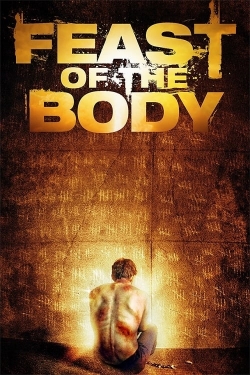 Watch free Feast of the Body movies Hd online