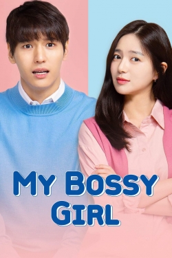 Watch free My Bossy Girl movies Hd online