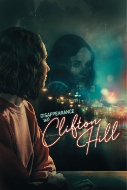 Watch free Disappearance at Clifton Hill movies Hd online